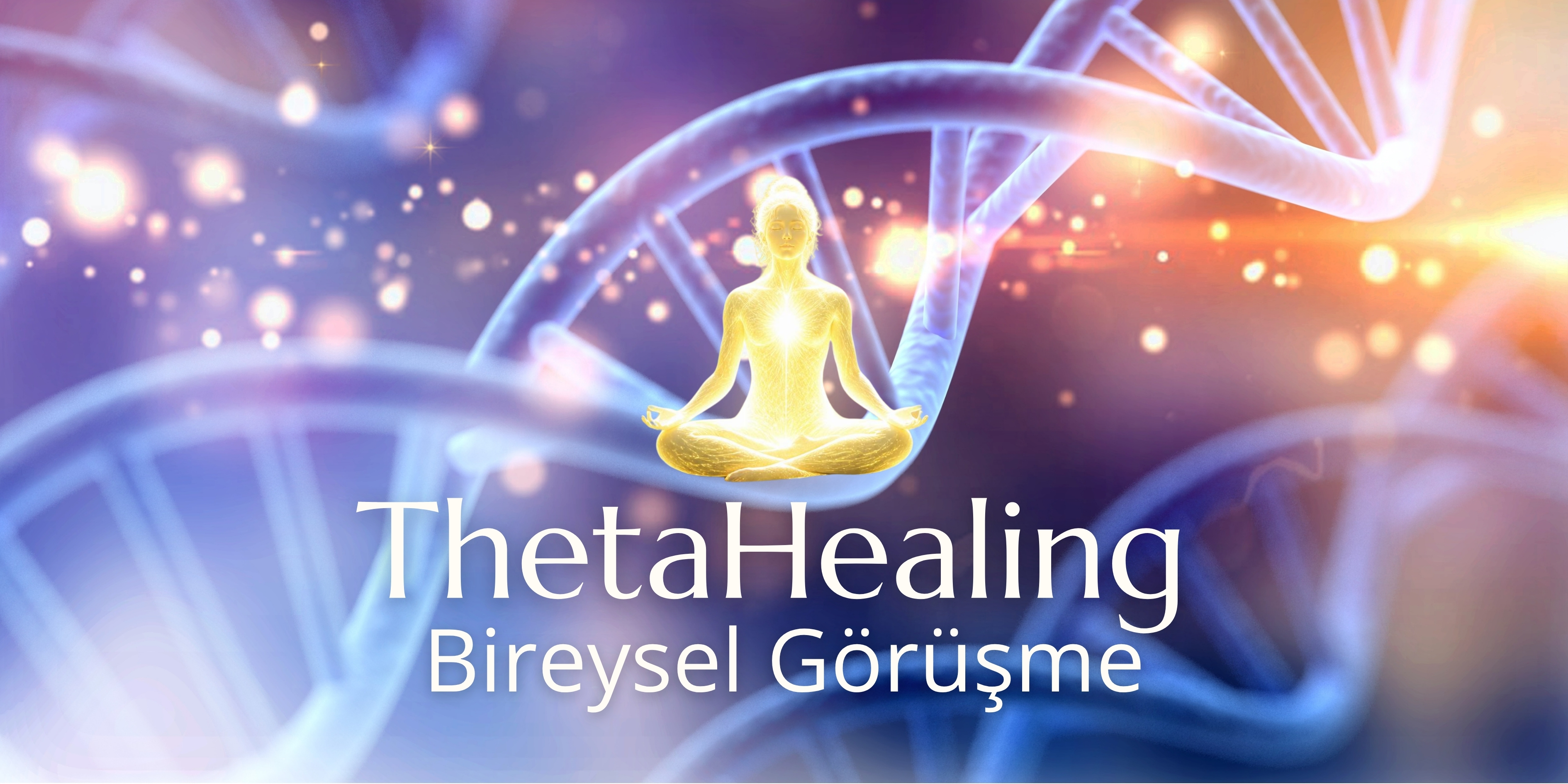 Thetaheling Bireysel Görüşme