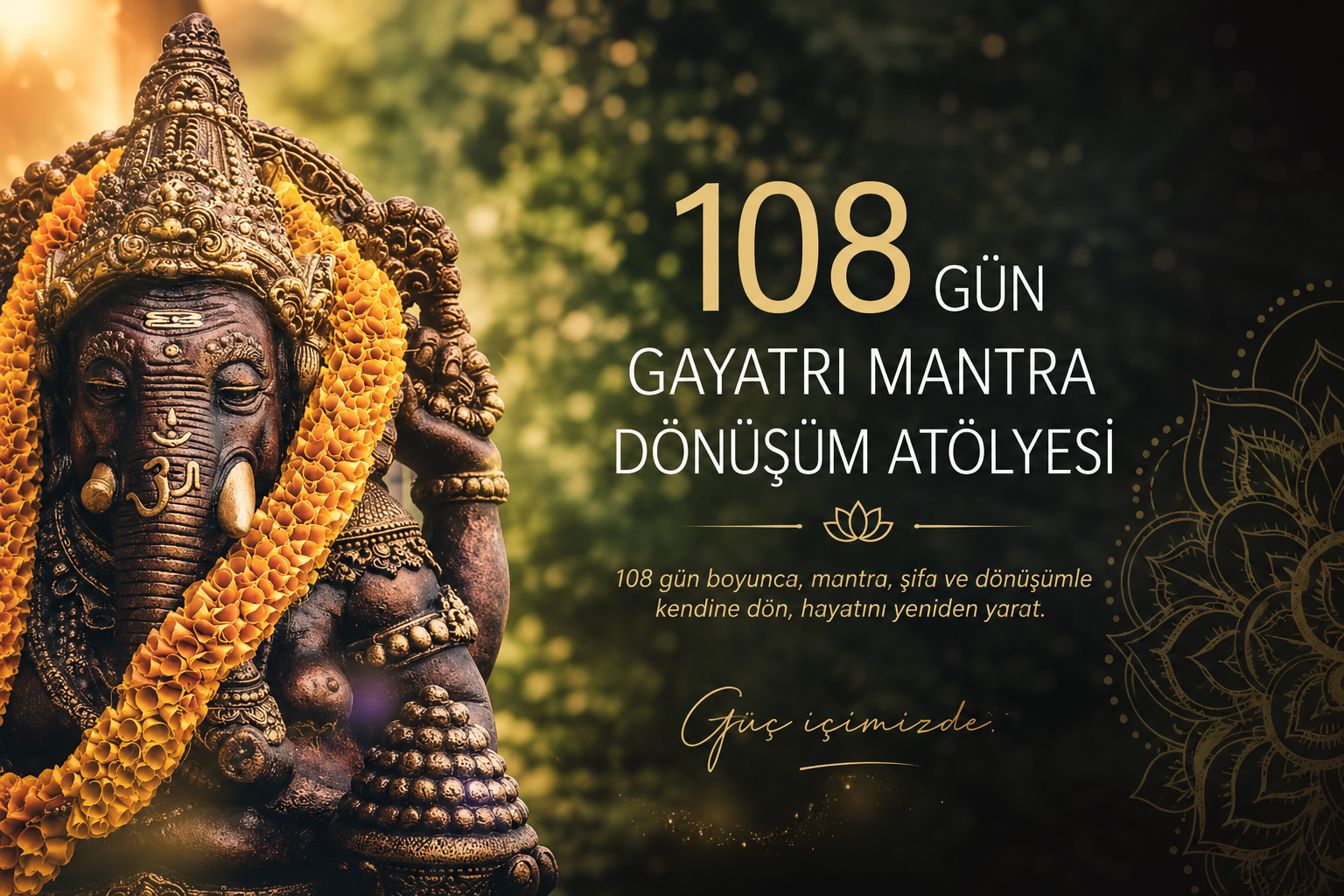 108 Gün Dönüşüm Atölyesi